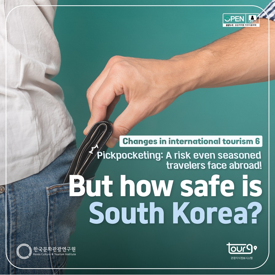 Pickpocketing: A risk even seasoned travelers face abroad! But how safe is South Korea?
